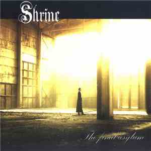 Shrine - The Final Asylum album