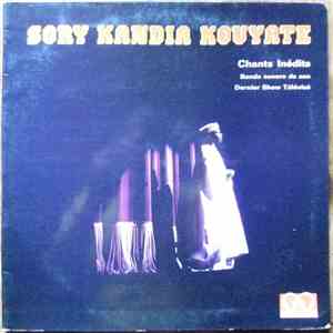 Sory Kandia Kouyate - Chants Inédits Bande Sonore De Son Dernier Show Télévisé album