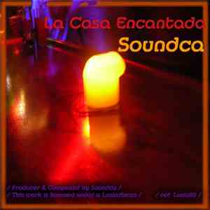 Soundca - La Casa Encantada album