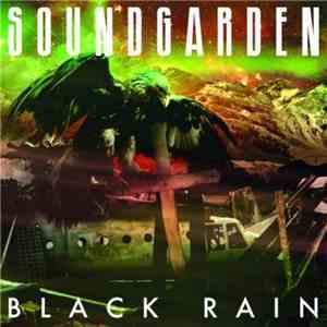 Soundgarden - Black Rain 7" Single album