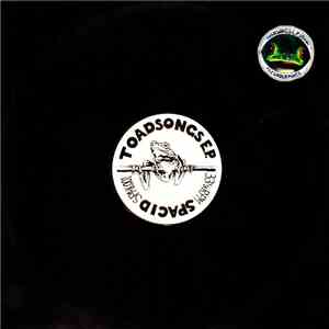 Spacid  - Toadsongs E.P. album