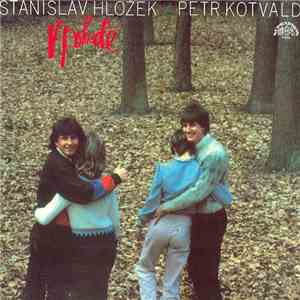 Stanislav Hložek / Petr Kotvald - V Pohodě album