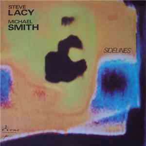 Steve Lacy / Michael Smith  - Sidelines album