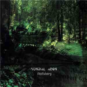 Sundial Aeon - Wolfsberg album