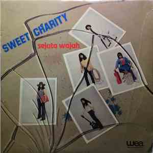 Sweet Charity  - Sejuta Wajah album