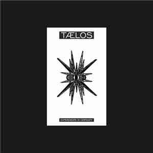 Taelos - Experiments In Certainty album