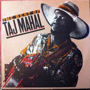 Taj Mahal - The Best Of Taj Mahal album