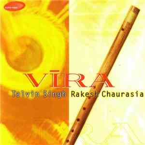 Talvin Singh & Rakesh Chaurasia - Vira album