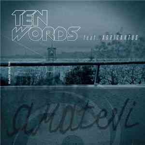 Ten Words Feat. Agricantus - Amatevi album