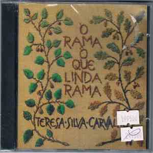 Teresa Silva Carvalho - Ó Rama Ó Que Linda Rama album