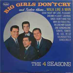 The 4 Seasons - Big Girls Don't Cry And Twelve Others . . . album