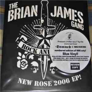 The Brian James Gang - New Rose 2006 EP! album