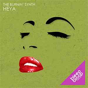 The Burnin' Synth - Heya album