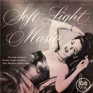 The Club Orchestra - Soft Light Music album