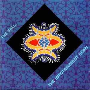 The Fall - The Infotainment Scan album