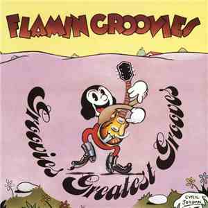 The Flamin' Groovies - Groovies Greatest Grooves album