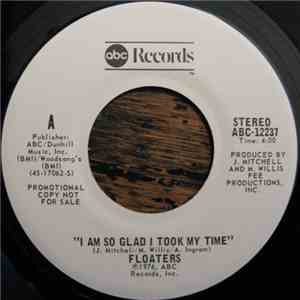 The Floaters - I Am So Glad I Took My Time album