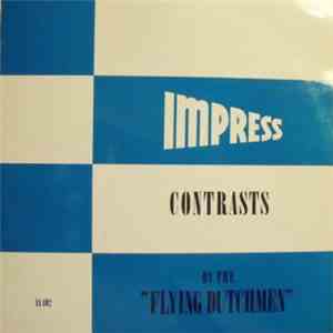 The Flying Dutchmen  - Contrasts album