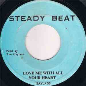 The Gaylads - Love Me With All Your Heart album
