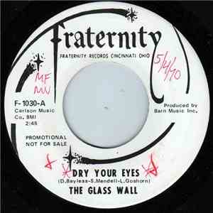 The Glass Wall - Dry Your Eyes album
