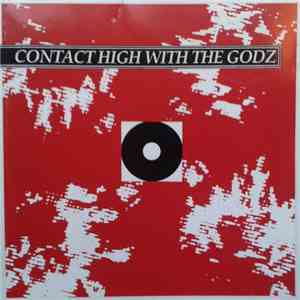 The Godz - Contact High With The Godz album