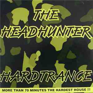 The Headhunter  - Hardtrance album