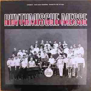 The Hooligans , Chor Des Bischöflichen Schülerheims St. Rabanus - Herr Und Gott Wir Danken Dir - Rhythmische Messe album