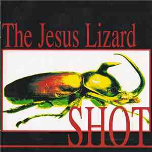 The Jesus Lizard - Shot album