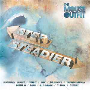 The Mouse Outfit - Step Steadier album