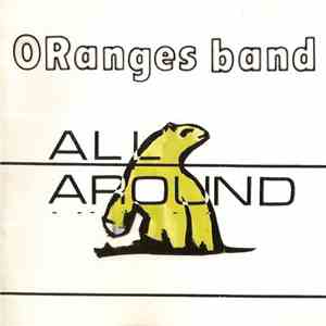 The Oranges Band - All Around album