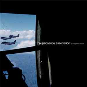 The Resonance Association - The Moment Has Passed album