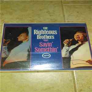 The Righteous Brothers - Sayin' Somethin' album