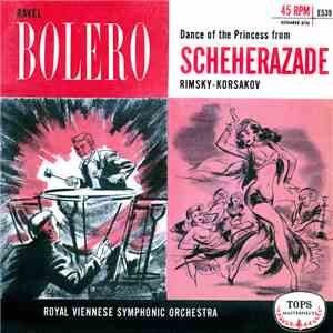 The Royal Viennese Symphonic Orchestra - Bolero / Scheherazade album
