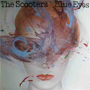 The Scooters  - Blue Eyes album