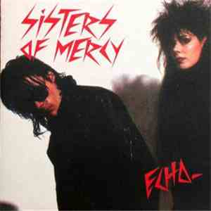 The Sisters Of Mercy - Echo album