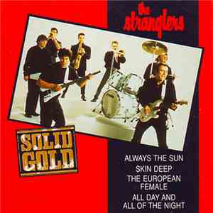 The Stranglers - Always The Sun / Skin Deep / The European Female / All Day And All Of The Night album