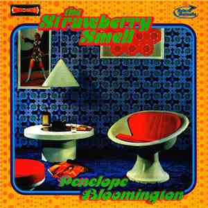 The Strawberry Smell - Penelope Bloomington album