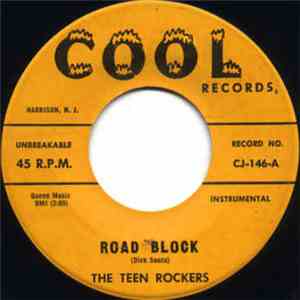 The Teen Rockers - Road Block / Teen Rock album