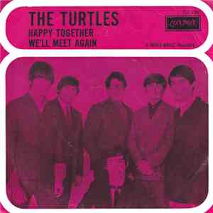 The Turtles - Happy Together / We'll Meet Again album