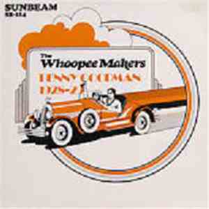 The Whoopee Makers - Benny Goodman With The Whoopee Makers 1928-29 album