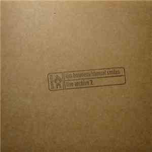 Tim Bowness / Samuel Smiles - Live Archive 2 album