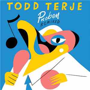 Todd Terje - Preben Remixed album