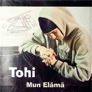 Tohi - Mun Elämä album