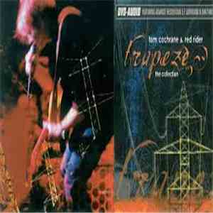 Tom Cochrane & Red Rider - Trapeze The Collection album