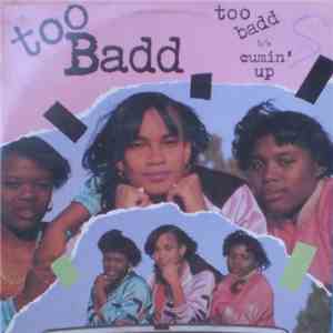 Too Badd - Too Badd / Cumin' Up album