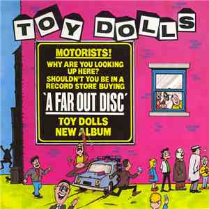 Toy Dolls - A Far Out Disc album