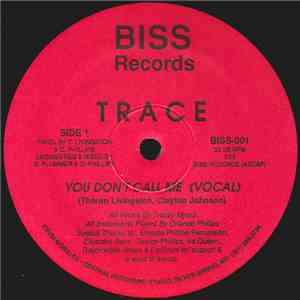 Trace  - You Don't Call Me album