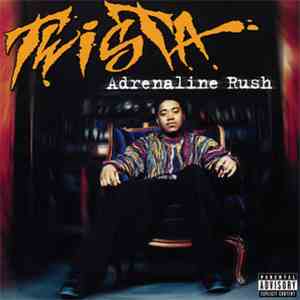Twista - Adrenaline Rush album