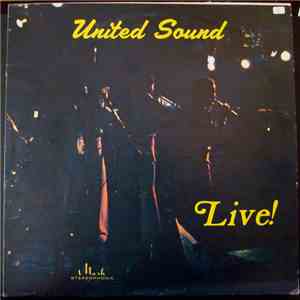 United Sound - Live! (Live At The Three Coins) album