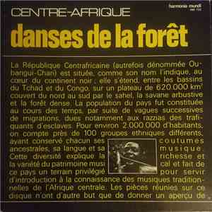 Various - Centre-Afrique - Danses De La Forêt album